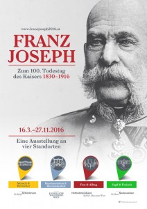 Plakatsujet zur Franz Joseph-Ausstellung 2016 (c) Schloß Schönbrunn Kultur- und Betriebsges.m.b.H.